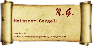 Meiszner Gergely névjegykártya